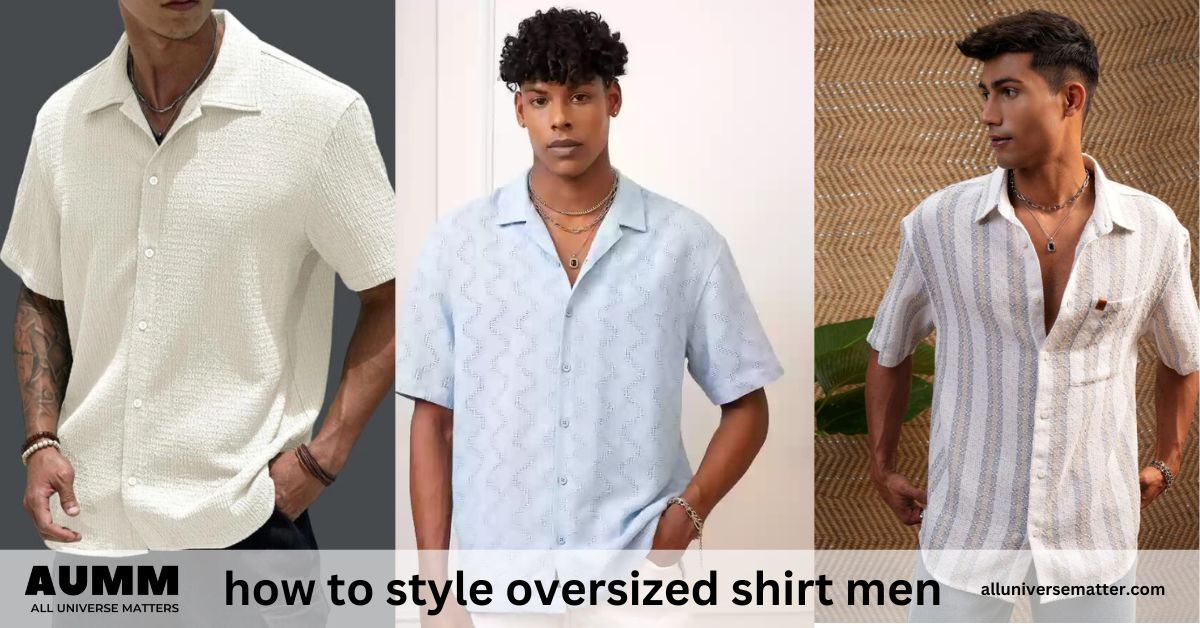 how to style oversized dress shirt men How to Style Oversized Button-Ups: 6 Easy Ways